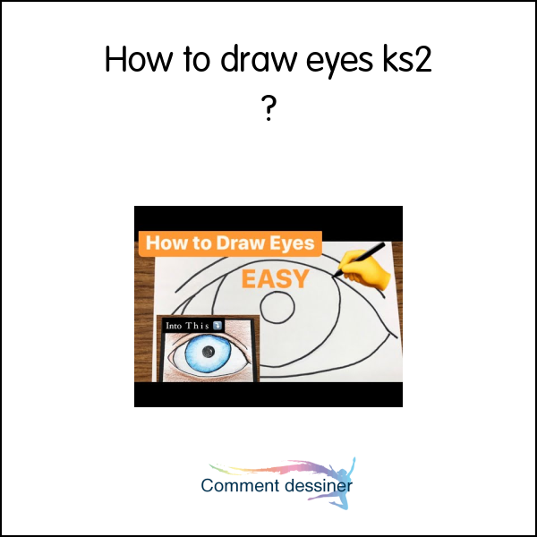 How to draw eyes ks2